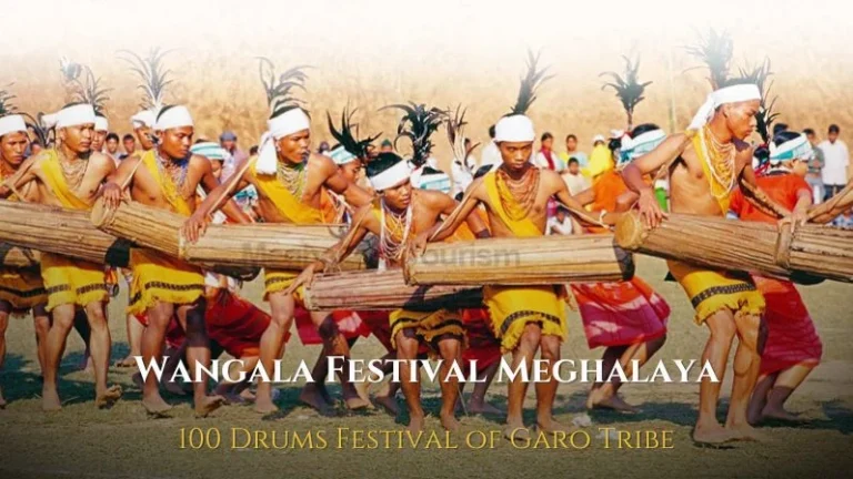 Wangala Festival Meghalaya – 100 Drums Festival of Garo Tribe
