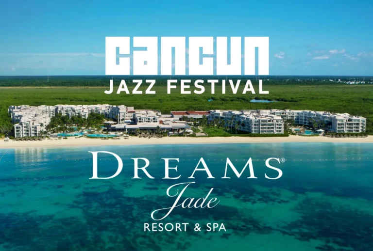 Cancun Jazz Festival 2026: Smooth Jazz, Caribbean Sunshine and a Luxury Resort Escape